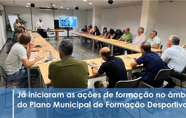 ja_iniciaram_as_acoes_de_formacao_no_ambito_do_plano_municipal_de_formacao_desportiva