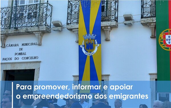 pombal_adere_a_rede_de_apoio_ao_investidor_da_diaspora