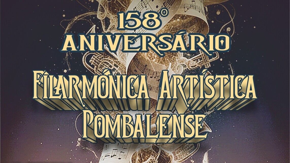 Concerto 158º Aniversário da Filarmónica Artística Pombalense
