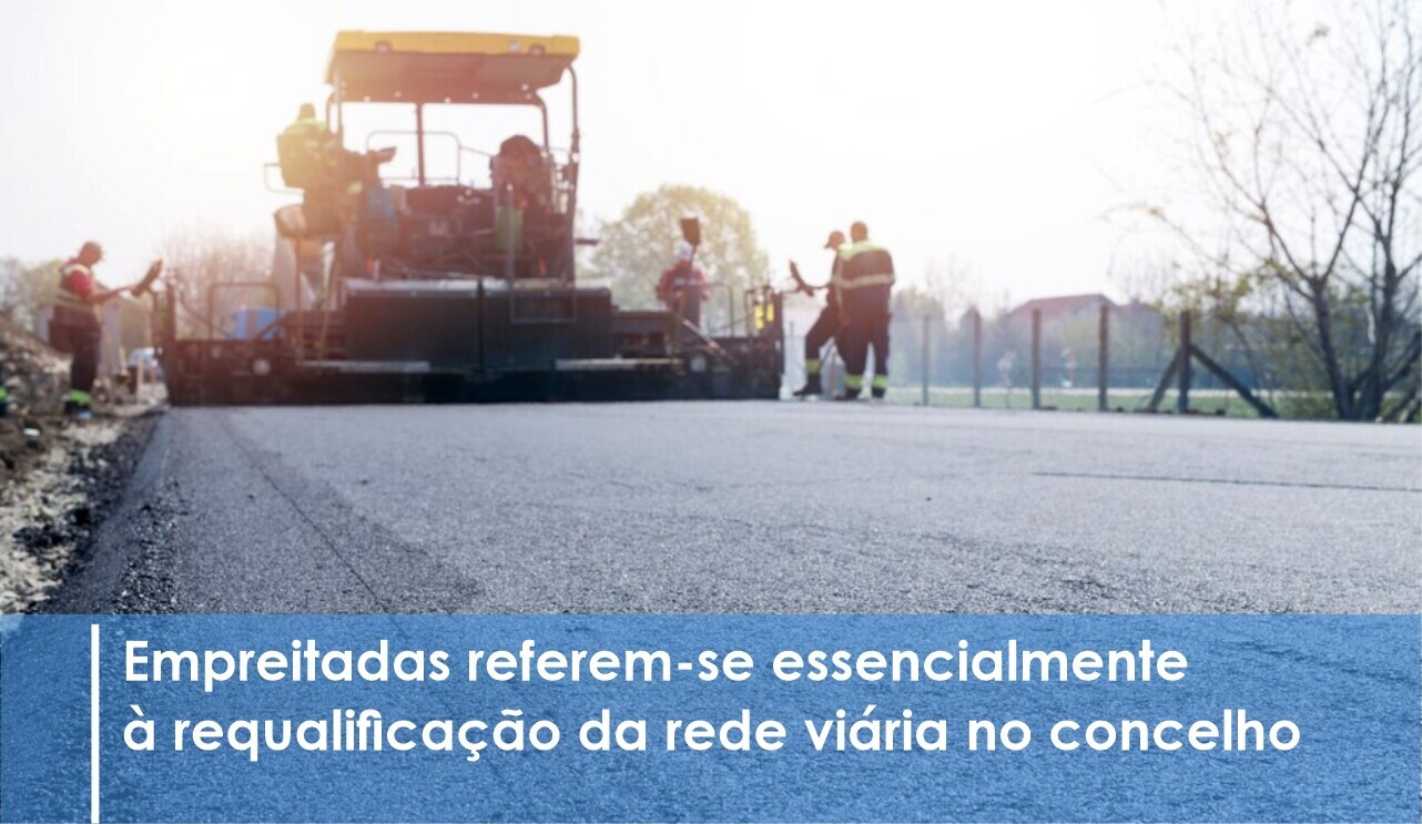 Executivo Municipal adjudica obras no valor de 1,2 milhões