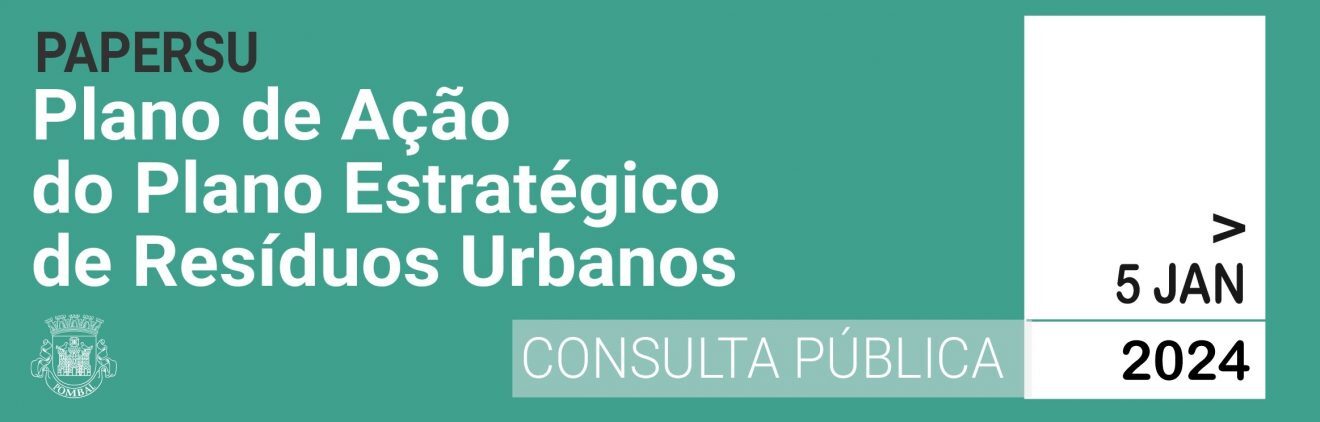 CONSULTA PÚBLICA | Plano de Ação do Plano Estratégico de Resíduos Urbanos
