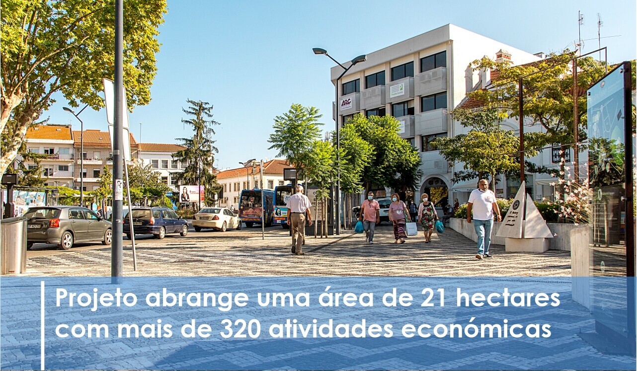 Pombal candidata investimento de 2 milhões de euros para revitalização económica com ‘Bairro.com ...