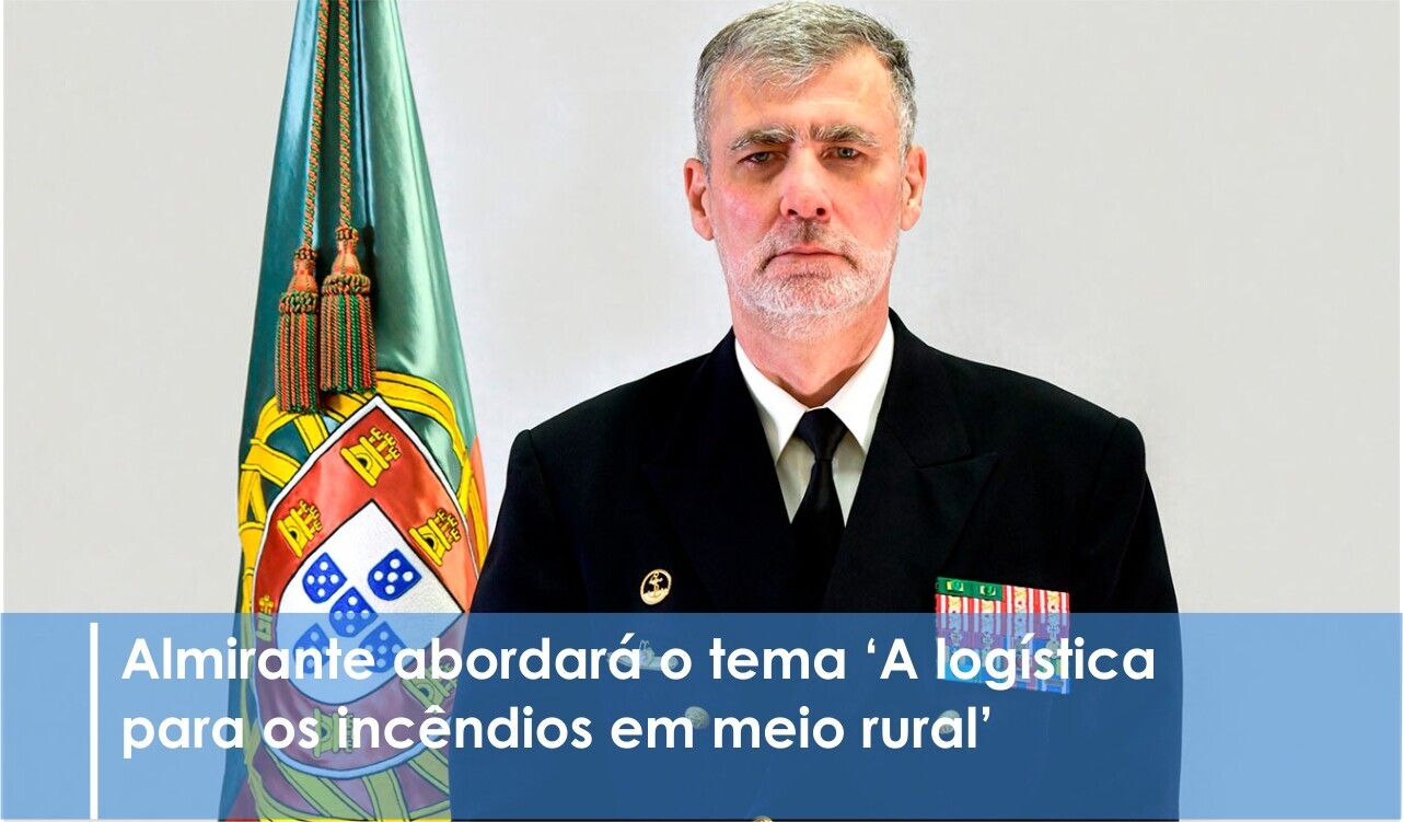 Gouveia e Melo em seminário sobre realidade e intervenção nas calamidades