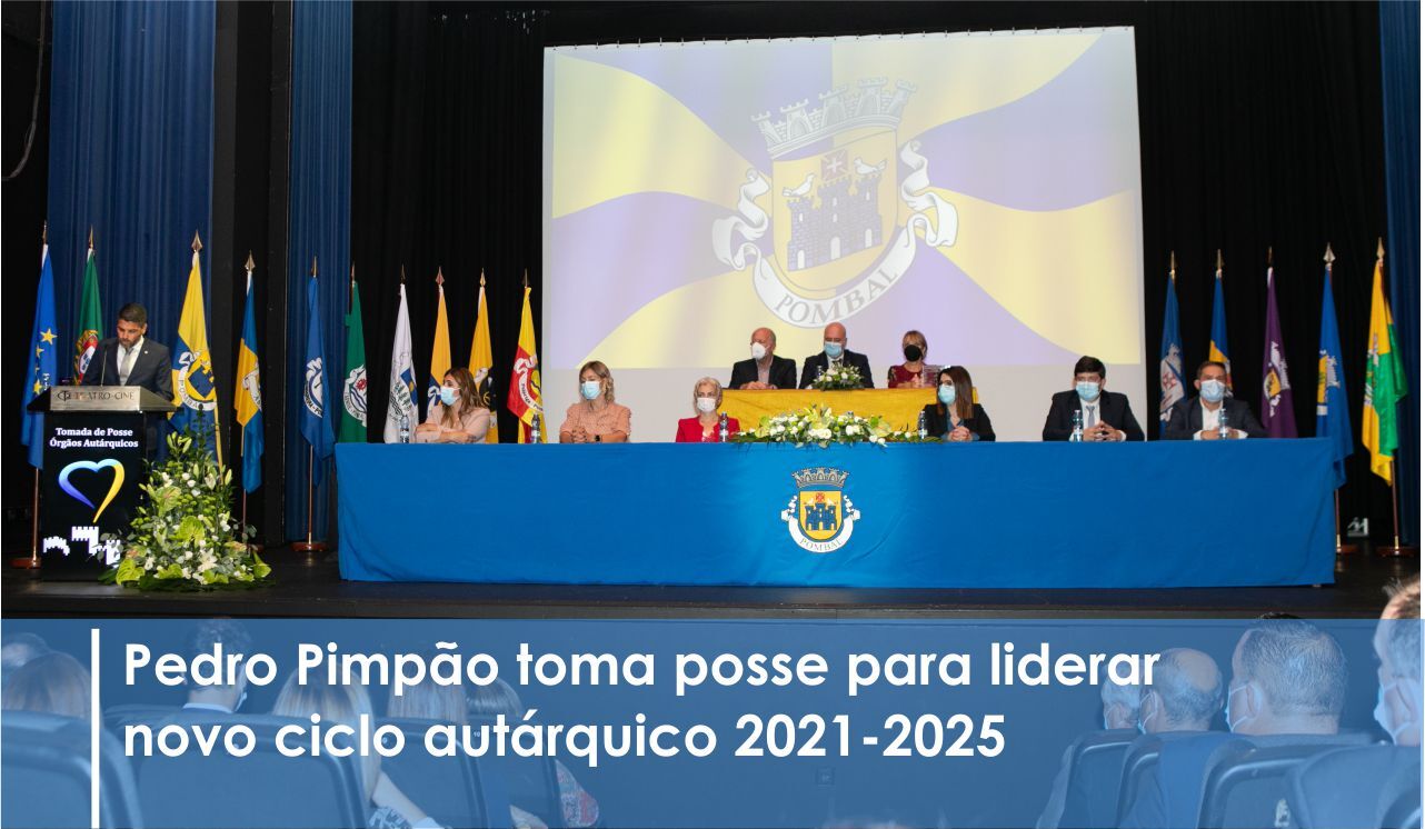 Presidente de Câmara quer colocar Pombal no mapa e projetar o concelho em termos nacionais
