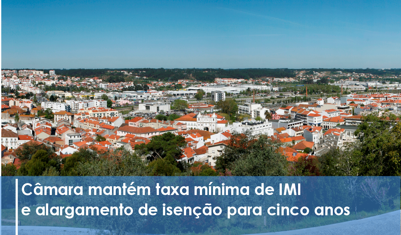 Política fiscal beneficia famílias e empresas em 23 milhões de euros neste mandato