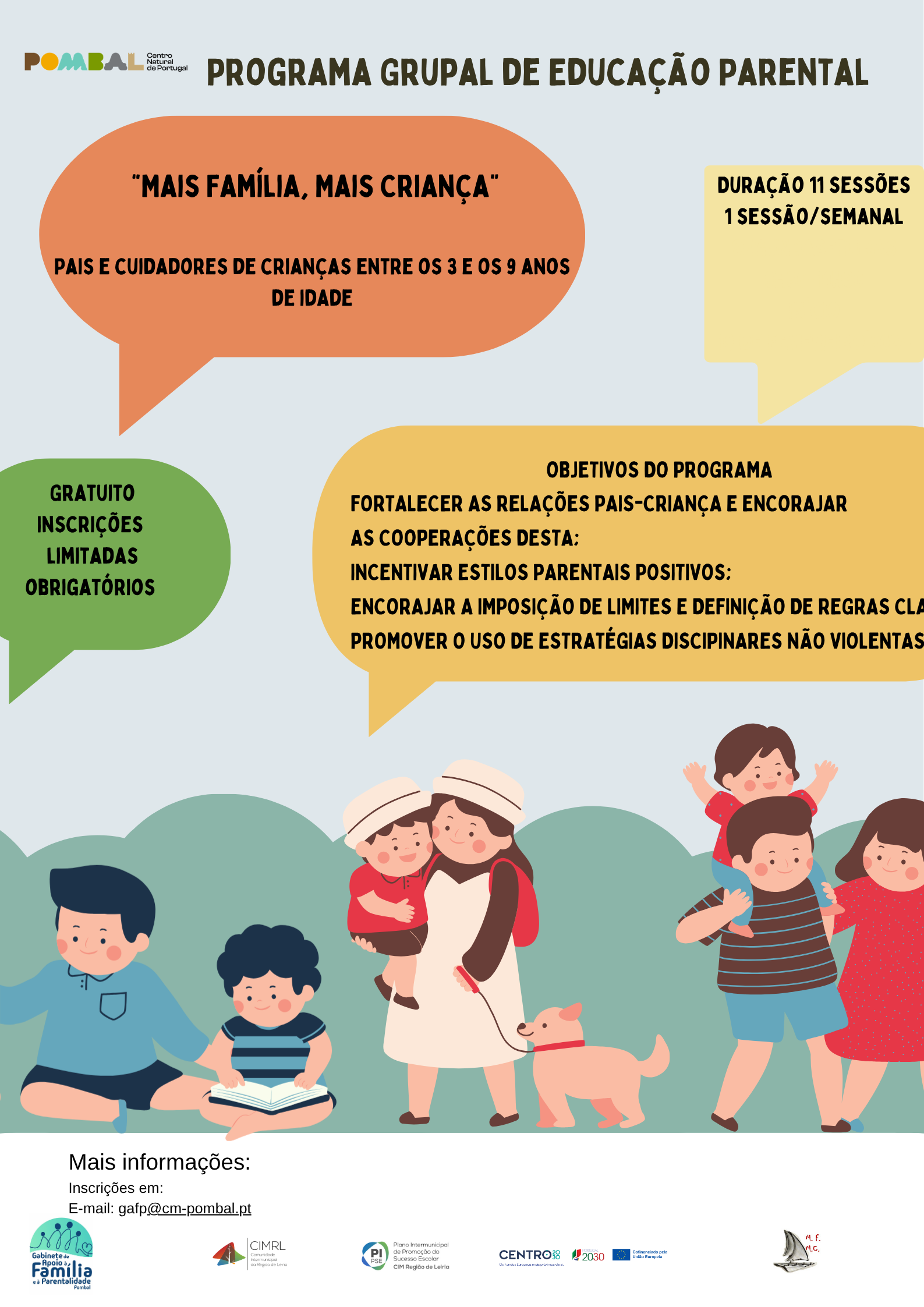 Mais Fam&iacute;lia, Mais Crian&ccedil;a
