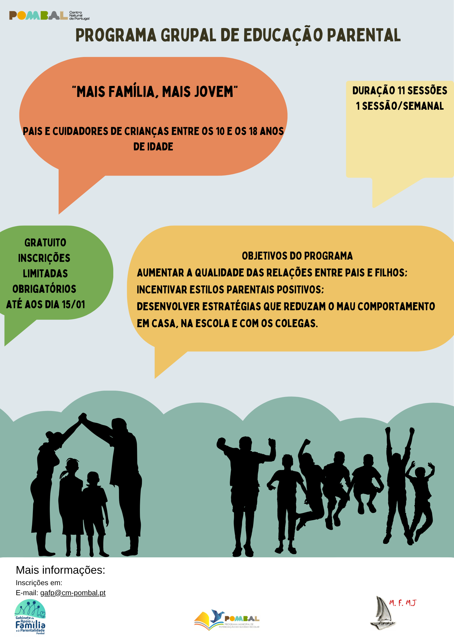 Mais Fam&iacute;lia, Mais Jovem