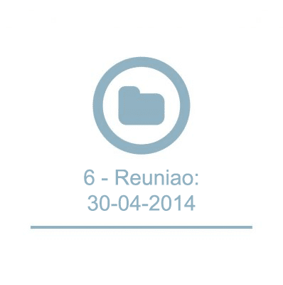 6 - Reunião: 30-04-2014