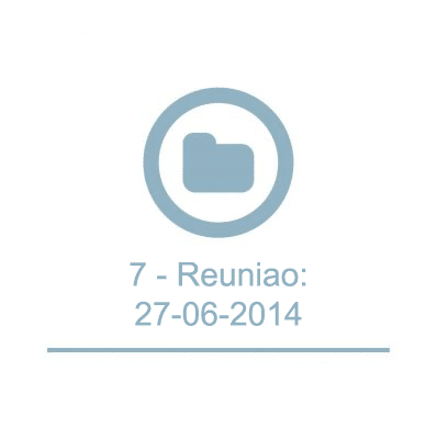 7 - Reuniao:27-06-2014 