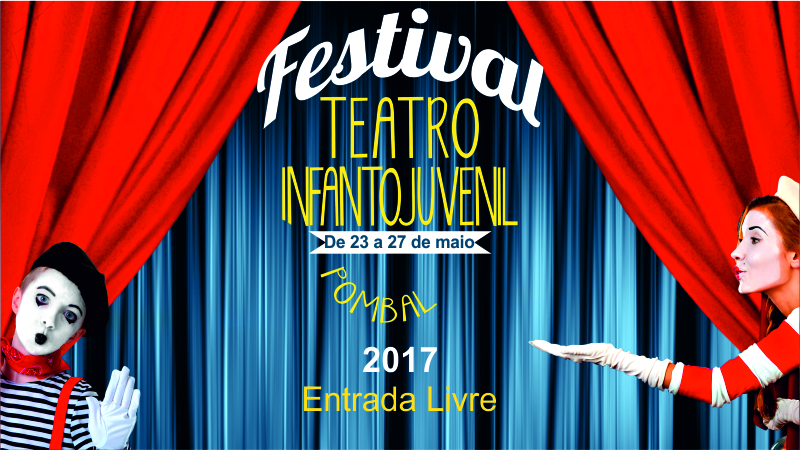 3 edição do Festival de Teatro Infantojuvenil de Pombal